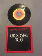Lenny Williams - Choosing You, CD & DVD, Vinyles Singles, Comme neuf, 7 pouces, R&B et Soul, Enlèvement ou Envoi
