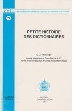 Petite histoire des dictionnaires - Henri Van Hoof, Utilisé, Enlèvement ou Envoi