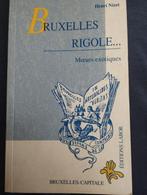 Henri Nizet Bruxelles rigole, Livres, Histoire nationale, Comme neuf, Enlèvement ou Envoi