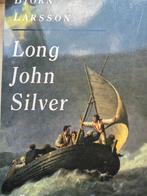 B. Larsson - Long John Silver, Boeken, Literatuur, Ophalen of Verzenden, B. Larsson, Zo goed als nieuw