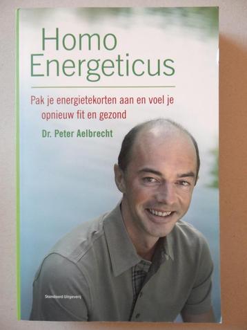 "Homo energeticus" van dr. Peter Aelbrecht, Enlèvement ou Envoi, Comme neuf, Régime et Alimentation, Peter Aelbrecht