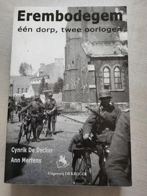 Erembodegem in 2 wereldoorlogen, Boeken, Oorlog en Militair, Zo goed als nieuw, Ophalen of Verzenden