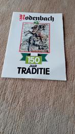 Livret 150 ! ans de tradition rodenbach, Collections, Comme neuf, Enlèvement ou Envoi