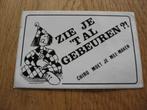 Chiro moet je mee-maken Sticker zie je 't al gebeuren ?!, Verzamelen, Ophalen of Verzenden, Nieuw, Bedrijf of Vereniging