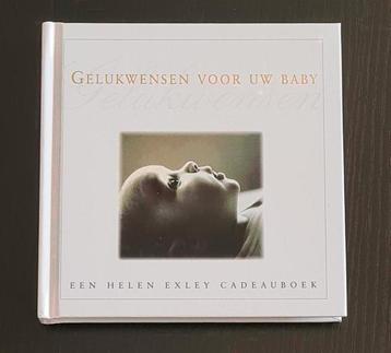 (Cadeau)boekje "Gelukwensen voor uw baby" (van Helen Exley) beschikbaar voor biedingen