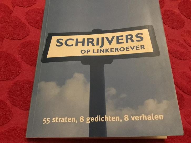 Boek schrijvers op Linkeroever Antwerps erfgoed, Antiek en Kunst, Antiek | Boeken en Manuscripten, Ophalen of Verzenden