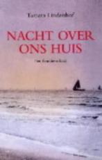 Nacht over ons huis / Tamara Lindenhof ( waargebeurd ), Ophalen of Verzenden, Zo goed als nieuw