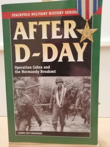 After D-day Operation Cobra and the Normandy Breakout., Enlèvement ou Envoi, Comme neuf