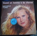 Vinyl 45trs - Michèle torr - quand un homme à du charme, Utilisé, Enlèvement ou Envoi