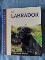 Mon chien de companie : le Labrador, Ophalen of Verzenden, Zo goed als nieuw