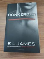 E.L. James - Donkerder, Ophalen of Verzenden, Zo goed als nieuw, E.L. James