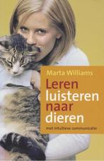 Leren luisteren naar dieren, Marta Williams, Boeken, Verzenden, Zo goed als nieuw