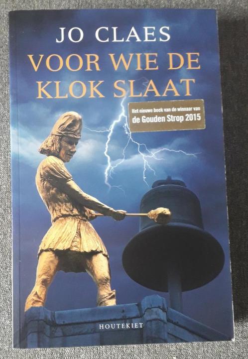 Jo Claes - Voor wie de klok slaat, Boeken, Thrillers, Zo goed als nieuw, Ophalen of Verzenden