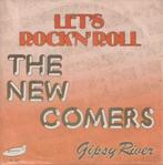 The New Comers – Let’s rock’n roll / Gipsy river - Single Th, CD & DVD, Vinyles Singles, 7 pouces, R&B et Soul, Utilisé, Enlèvement ou Envoi