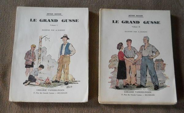 Le grand Gusse  ( Arthur Masson ), Ophalen of Verzenden, Gelezen, Arthur Masson