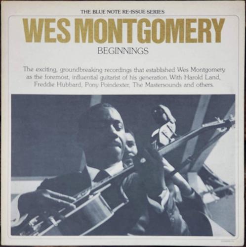 WES MONTGOMERY - BEGINNINGS (BLUE NOTE), CD & DVD, Vinyles | Jazz & Blues, Utilisé, Jazz, 1960 à 1980, Enlèvement ou Envoi