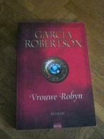 Garcia Robertson: Vrouwe Robeyn historische roman, Utilisé, Enlèvement ou Envoi
