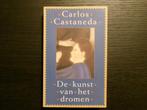 De kunst van het dromen  -Carlos Castaneda-, Boeken, Ophalen of Verzenden