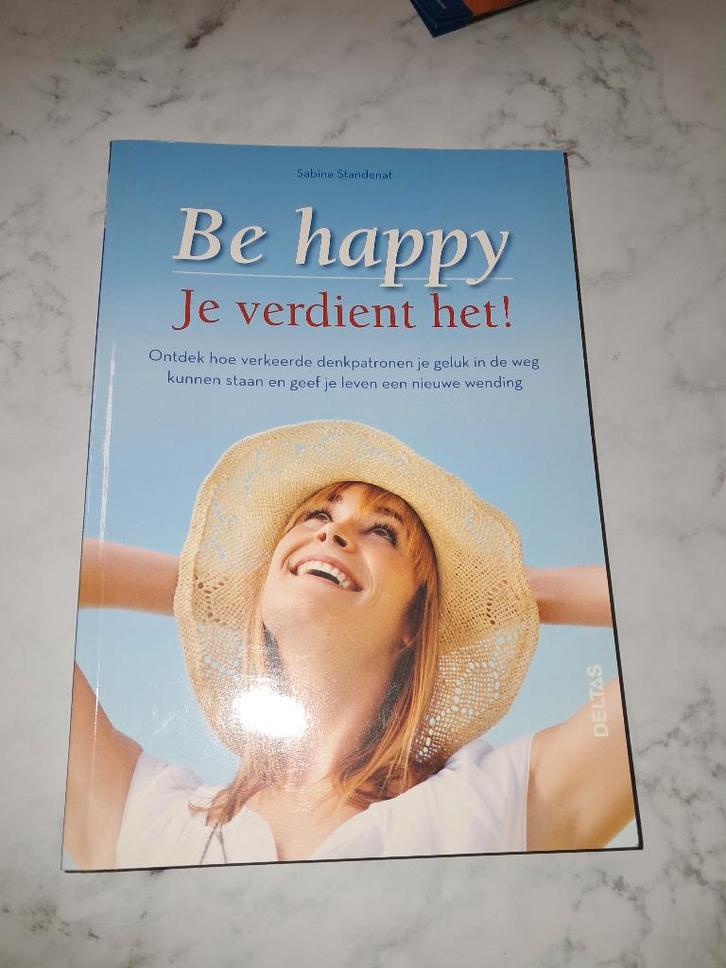 Be happy, je verdient het! Sabine Standenat, Livres, Psychologie, Neuf, Psychologie de la personnalité, Enlèvement ou Envoi