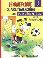 Honnieponnie - De voetbalkoning en de kuikentjes (1ste druk), Boeken, Gelezen, Wasterlain, Eén stripboek, Ophalen of Verzenden