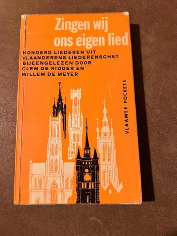 Zingen wij ons eigen lied, 100 liederen uit Vlaanderens lied, Clem de Ridder, Enlèvement ou Envoi, Utilisé, Autres sujets/thèmes