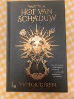 Boek Victor Dixen Vampyria Hof van schaduw, Ophalen, Nieuw