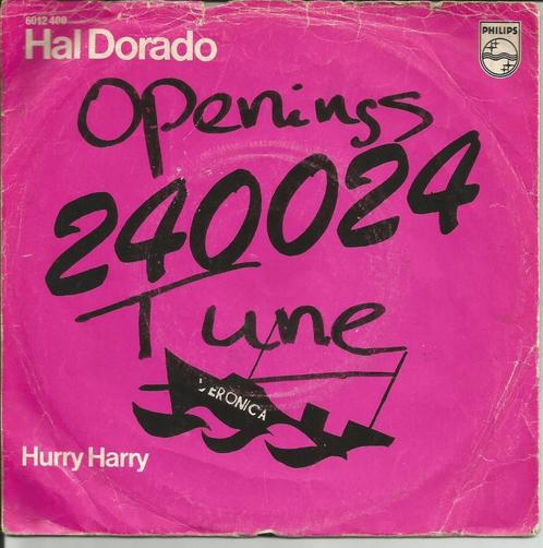 Hal Dorado - 240024   - Veronica Tune -, Cd's en Dvd's, Vinyl Singles, Single, Pop, 7 inch, Ophalen of Verzenden