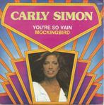 single carly simon-you re so vain------, Gebruikt, 7 inch, Single, Ophalen of Verzenden