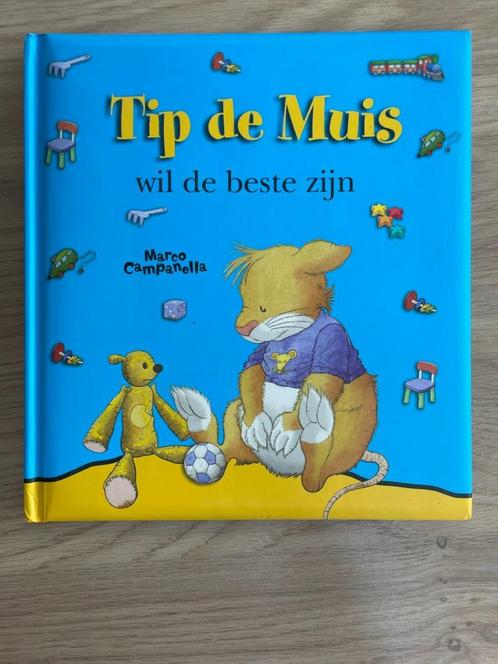 boek Tip de Muis : wil de beste zijn, Boeken, Kinderboeken | Baby's en Peuters, Zo goed als nieuw, Ophalen of Verzenden
