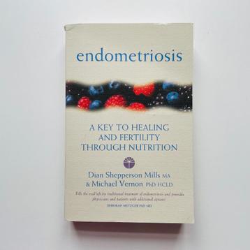 Endometriosis: A key to healing through nutrition
