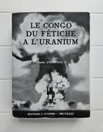 Le Congo, du fétiche à l'uranium, Enlèvement ou Envoi, Utilisé, Charles d'YDEWALLE