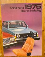 Oldtimer VOLVO 1975 Kleur en Bekleding Brochure, Volvo, Volvo Modellen, Zo goed als nieuw, Verzenden