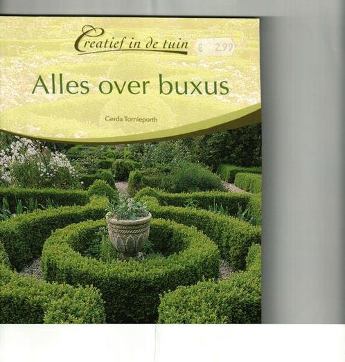 Creatief in de tuin alles over buxus gerda tomieporth 96 blz, Jardin & Terrasse, Plantes | Jardin, Enlèvement ou Envoi