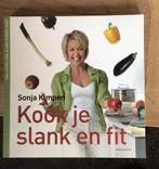 Sonja Kimpen - Kook je slank en fit, Comme neuf, Enlèvement ou Envoi, Sonja Kimpen