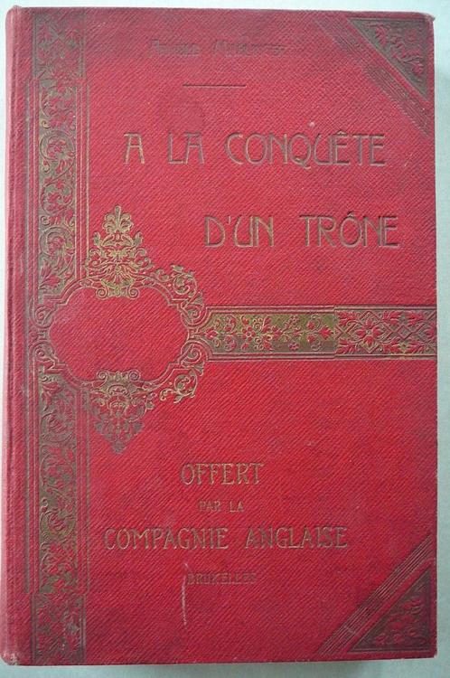 A la conquête d'un trône série 12 Arnold Mahlinger, Antiek en Kunst, Antiek | Boeken en Manuscripten, Ophalen of Verzenden