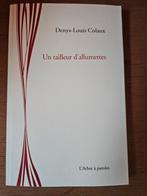 Denys-Louis Colaux. Un tailleur d'allumettes, boek nieuw, Ophalen of Verzenden, Zo goed als nieuw