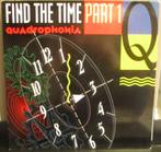 Retro Techno 'Quadrophonia' - Find The Time (Part 1)  '1991, Electronic / Hardcore, Techno., Ophalen of Verzenden, Zo goed als nieuw