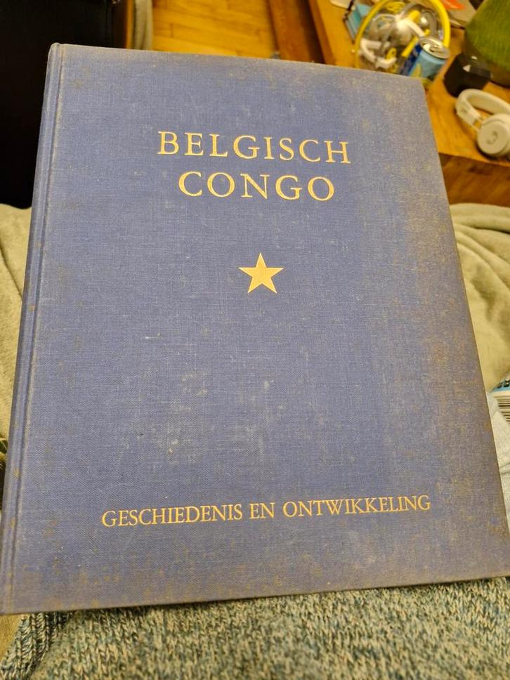 Belgisch Congo. Geschiedenis en ontwikkeling, Antiek en Kunst, Antiek | Boeken en Manuscripten, Ophalen of Verzenden
