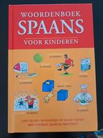 Woordenboek Spaans voor kinderen, Boeken, Ophalen of Verzenden, Zo goed als nieuw, Niet van toepassing, Zuid-Nederlandse Uitgeverij N.V.