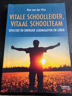 Vitale schoolleider, vitaal schoolteam - Ron van der Vlist, Comme neuf, Enlèvement ou Envoi, Enseignement supérieur