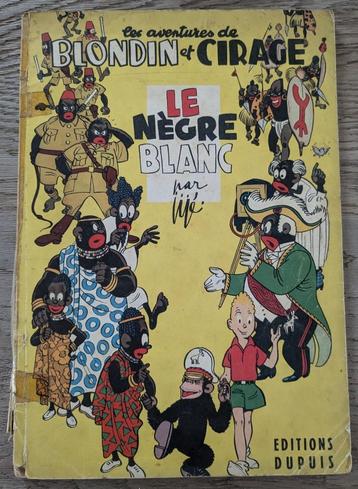 Blondin et Cirage - Le nègre blanc - Jijé - Dupuis E.O. 1952