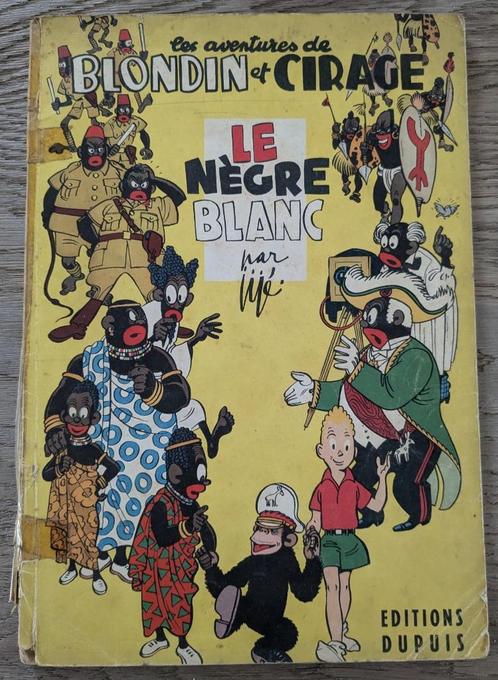 Blondin et Cirage - Le nègre blanc - Jijé - Dupuis E.O. 1952, Livres, BD, Utilisé, Une BD, Enlèvement ou Envoi