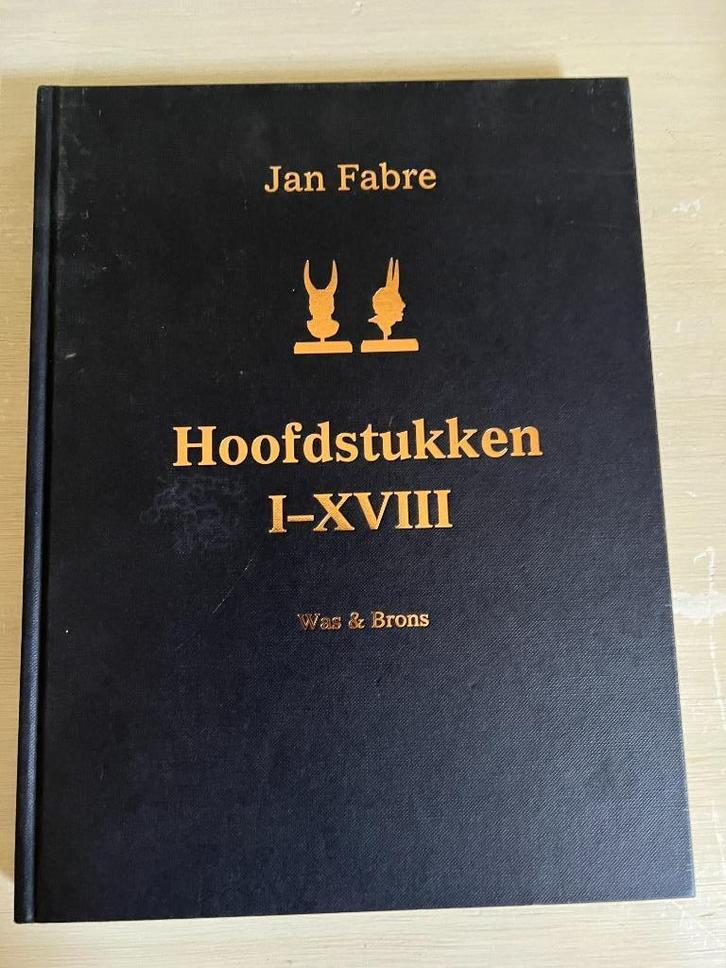Jan Fabre. Hoofdstukken I - XVIII. Was en brons., Boeken, Kunst en Cultuur | Beeldend, Gelezen, Beeldhouwkunst, Ophalen of Verzenden