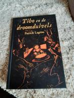 P. Lagren - Tibo en de droomduivel, Ophalen of Verzenden, Zo goed als nieuw, P. Lagren