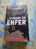 Ian Kershaw. L'Europe en enfer. 1914-1949., Boeken, Ophalen of Verzenden, Zo goed als nieuw, Europa