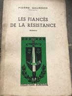 Pierre Gourdon - Les fiancés de la résistance - Durendal, Antiek en Kunst, Ophalen of Verzenden