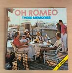 Oh romeo - These memories / vinyl 12’´ 1983, Ophalen of Verzenden, 1980 tot 2000, Gebruikt, 12 inch