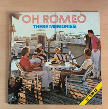 Oh romeo - These memories / vinyl 12’´ 1983  beschikbaar voor biedingen