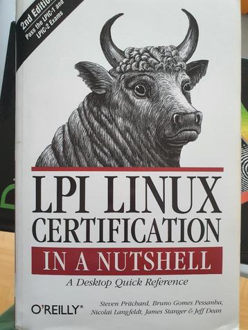  Lpi Linux Certification In A Nutshell 2nd edition disponible aux enchères