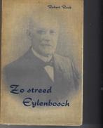 Zo streed Eylenbosch  Robert Rock, Comme neuf, Envoi, Robert Rock